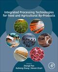 Pan / Zhang / Zicari |  Integrated Processing Technologies for Food and Agricultural By-Products | Buch |  Sack Fachmedien