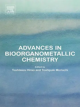 Hirao / Moriuchi | Advances in Bioorganometallic Chemistry | E-Book | www.sack.de