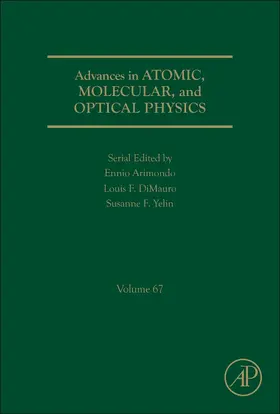 Advances in Atomic, Molecular, and Optical Physics | Buch | 978-0-12-814215-8 | sack.de