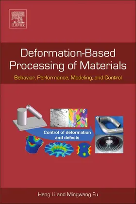 Li / Fu |  Deformation-Based Processing of Materials | Buch |  Sack Fachmedien