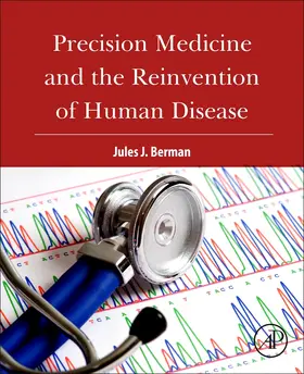 Berman | Precision Medicine and the Reinvention of Human Disease | Buch | 978-0-12-814393-3 | sack.de