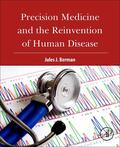 Berman |  Precision Medicine and the Reinvention of Human Disease | Buch |  Sack Fachmedien