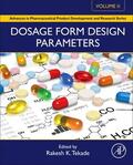  Dosage Form Design Parameters | Buch |  Sack Fachmedien