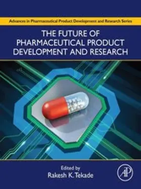  The Future of Pharmaceutical Product Development and Research | eBook | Sack Fachmedien
