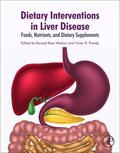Watson / Preedy |  Dietary Interventions in Liver Disease | Buch |  Sack Fachmedien