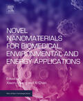 Wang / Chen |  Novel Nanomaterials for Biomedical, Environmental and Energy Applications | eBook | Sack Fachmedien