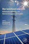Soroush / K.S. Lau |  Dye-Sensitized Solar Cells | Buch |  Sack Fachmedien