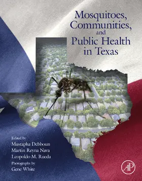 Debboun / Reyna Nava / Rueda | Mosquitoes, Communities, and Public Health in Texas | E-Book | www.sack.de
