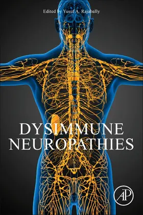 Rajabally | Dysimmune Neuropathies | Buch | 978-0-12-814572-2 | sack.de