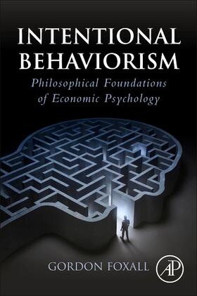Foxall |  Intentional Behaviorism | Buch |  Sack Fachmedien
