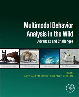 Alameda-Pineda / Ricci / Sebe | Multimodal Behavior Analysis in the Wild | Buch | 978-0-12-814601-9 | sack.de