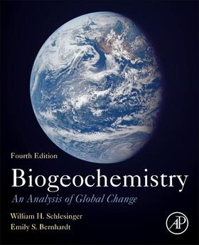 Bernhardt / Schlesinger | Biogeochemistry | Buch | 978-0-12-814608-8 | sack.de