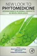 Ahmad Khan / Ahmad / Chattopadhyay |  New Look to Phytomedicine | Buch |  Sack Fachmedien