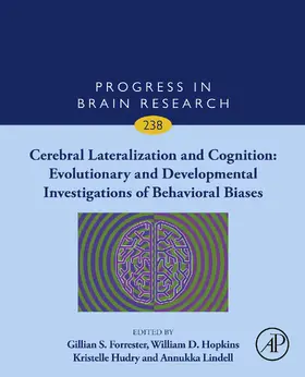 Forrester / Hudry / Lindell | Cerebral Lateralization and Cognition: Evolutionary and Developmental Investigations of Behavioral Biases | E-Book | sack.de
