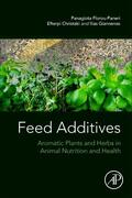 Florou-Paneri / Christaki / Giannenas |  Feed Additives | Buch |  Sack Fachmedien