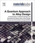 Morinaga |  A Quantum Approach to Alloy Design | Buch |  Sack Fachmedien