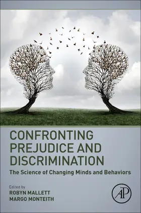 Mallett / Monteith | Confronting Prejudice and Discrimination | Buch | 978-0-12-814715-3 | sack.de