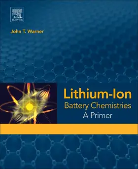 Warner |  Lithium-Ion Battery Chemistries | Buch |  Sack Fachmedien