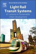 der Bijl / van Oort / Bukman |  Light Rail Transit Systems | Buch |  Sack Fachmedien