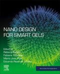 Bacani / Trindade / Politi |  Nano Design for Smart Gels | Buch |  Sack Fachmedien