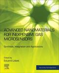 Llobet Valero |  Advanced Nanomaterials for Inexpensive Gas Microsensors | Buch |  Sack Fachmedien