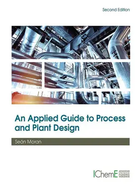 Moran | An Applied Guide to Process and Plant Design | E-Book | www.sack.de