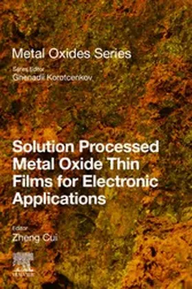 Cui | Solution Processed Metal Oxide Thin Films for Electronic Applications | E-Book | sack.de