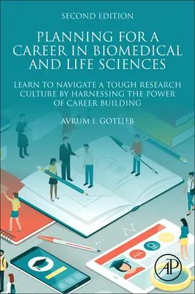Gotlieb |  Planning for a Career in Biomedical and Life Sciences | Buch |  Sack Fachmedien