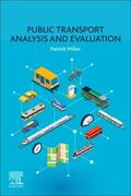Miller |  Public Transport Analysis and Evaluation | Buch |  Sack Fachmedien