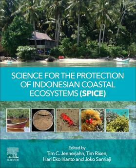 Rixen / Irianto / Samiaji | Science for the Protection of Indonesian Coastal Ecosystems | Buch | 978-0-12-815050-4 | sack.de