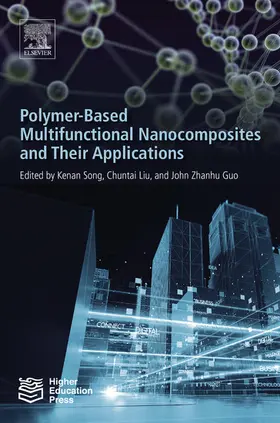 Guo / Song / Liu | Polymer-Based Multifunctional Nanocomposites and Their Applications | E-Book | www.sack.de