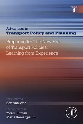 Shiftan / Kamargianni |  Preparing for the New Era of Transport Policies: Learning from Experience | eBook | Sack Fachmedien