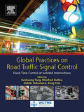 Tang / Boltze / Nakamura |  Global Practices on Road Traffic Signal Control | eBook | Sack Fachmedien