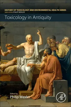  Toxicology in Antiquity | Buch |  Sack Fachmedien