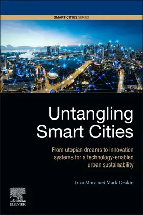 Mora / Deakin |  Untangling Smart Cities | Buch |  Sack Fachmedien