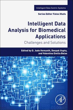 Hemanth / Gupta | Intelligent Data Analysis for Biomedical Applications | Buch | 978-0-12-815553-0 | sack.de