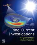 Jordanova / Ilie / Chen |  Ring Current Investigations: The Quest for Space Weather Prediction | Buch |  Sack Fachmedien