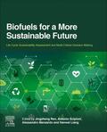 Ren / Scipioni / Manzardo |  Biofuels for a More Sustainable Future | Buch |  Sack Fachmedien