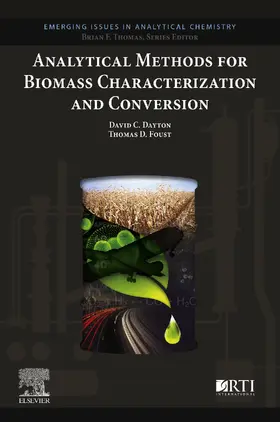 Dayton / Foust |  Analytical Methods for Biomass Characterization and Conversion | eBook | Sack Fachmedien