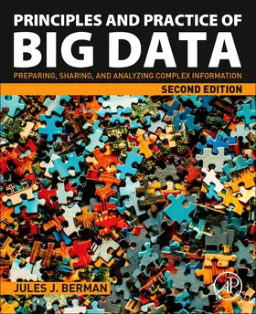 Berman | Principles and Practice of Big Data | Buch | 978-0-12-815609-4 | sack.de