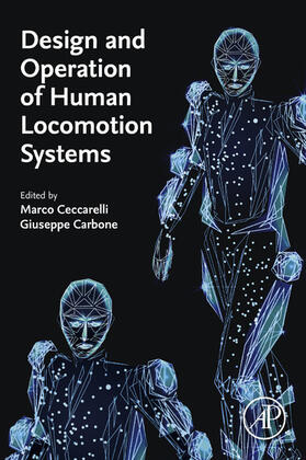 Cecarelli / Carbone | Design and Operation of Human Locomotion Systems | E-Book | sack.de