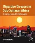 Segal |  Digestive Diseases in Sub-Saharan Africa | Buch |  Sack Fachmedien