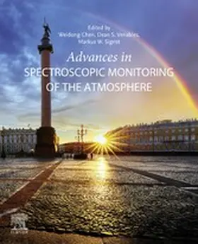 Chen / Venables / Sigrist | Advances in Spectroscopic Monitoring of the Atmosphere | E-Book | sack.de