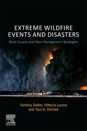 Tedim / Leone / McGee | Extreme Wildfire Events and Disasters | Buch | sack.de