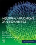 Thomas / Grohens / Beeran Pottathara |  Industrial Applications of Nanomaterials | Buch |  Sack Fachmedien