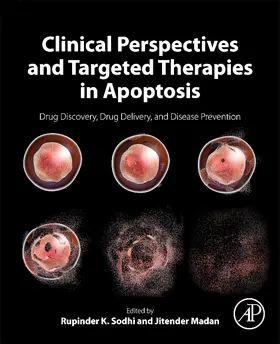 Sodhi / Madan |  Clinical Perspectives and Targeted Therapies in Apoptosis | Buch |  Sack Fachmedien