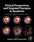 Sodhi / Madan |  Clinical Perspectives and Targeted Therapies in Apoptosis | Buch |  Sack Fachmedien
