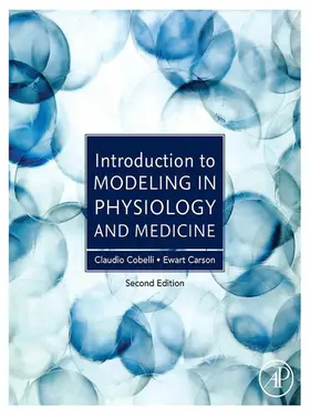 Cobelli / Carson | Introduction to Modeling in Physiology and Medicine | E-Book | www.sack.de