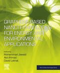 Jawaid / Ahmad / Lokhat |  Graphene-based Nanotechnologies for Energy and Environmental Applications | eBook | Sack Fachmedien