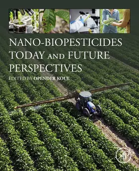 Koul | Nano-Biopesticides Today and Future Perspectives | E-Book | www.sack.de